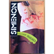 S úctou Maigret - Georges Simenon