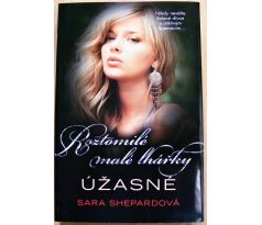 Úžasné - Sara Shepard