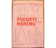 Půdorys harému - Vladimír Poštulka