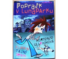 Poprask v lunaparku - Hortense Ullrich