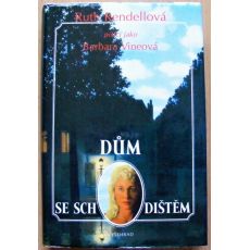 Dům se schodištěm - Ruth Rendell