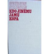 Kdo jinému jámu kopá - Georges Simenon