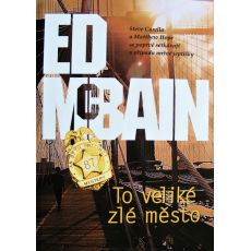 To veliké zlé město - Ed McBain (p)