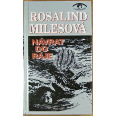 Návrat do ráje - Rosalind Miles