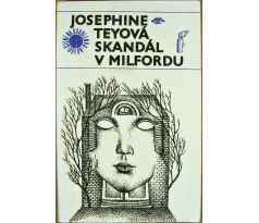 Skandál v Milfordu - Josephine Tey (p)