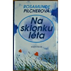 Na sklonku léta - Rosamunde Pilcher