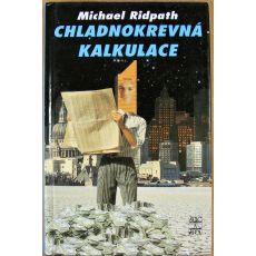 Chladnokrevná kalkulace - Michael Ridpath