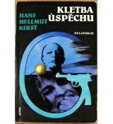 Kletba úspěchu - Hans Hellmut Kirst