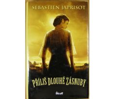 Příliš dlouhé zásnuby - Jean - Baptiste Rossi