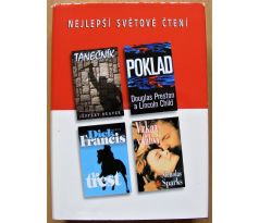 Poklad,Za trest,Vzkaz v láhvi,Tanečník - Dick Francis (p), Jeffery Deaver, Nicholas Sparks, Lincoln Child & Douglas Preston