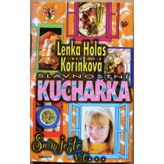 Slavnostní kuchařka - Sním ještě víc... - Lenka Kořínková