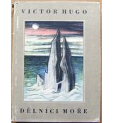 Dělníci moře - Victor Hugo