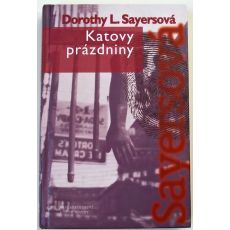 Katovy prázdniny - Dorothy L. Sayers