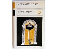 Nezvaný host - Zinovij Samojlovič Davydov