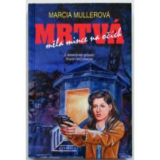 Mrtvá měla mince na očích - Marcia Muller