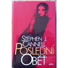 Poslední oběť - Stephen J. Cannell