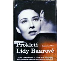 Prokletí Lídy Baarové - Stanislav Motl