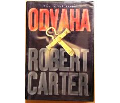 Odvaha - Robert Carter