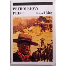 Petrolejový princ - Karel May