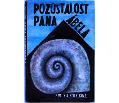 Pozůstalost pana Ábela - Eva Kantůrková