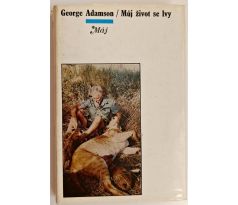 Můj život se lvy - George Adamson