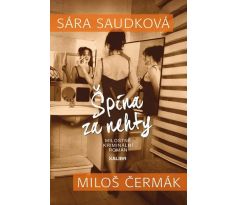 Špína za nehty - Sára Saudková, Miloš Čermák