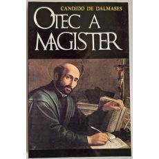 Otec a magister - Candido de Dalmases