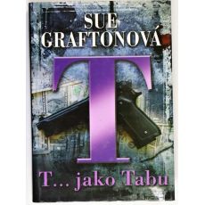 T... jako tabu - Sue Grafton