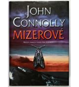 Mizerové - John Connolly