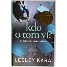 Kdo o tom ví? - Lesley Kara