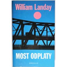 Most odplaty - William Landay