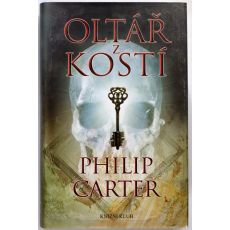 Oltář z kostí - Philip Carter