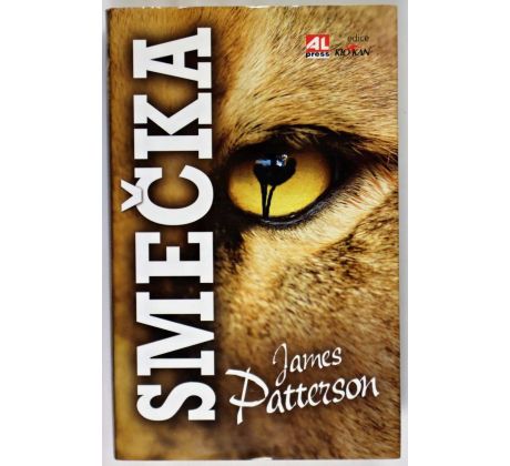 Smečka - James Patterson