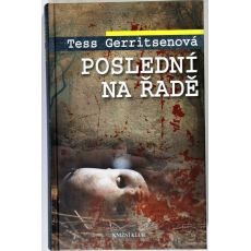 Poslední na řadě - Tess Gerritsen