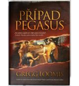 Případ Pegasus - Gregg Loomis