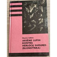 Arsène Lupin kontra Herlock Sholmes (Blondýnka) - Maurice Leblanc