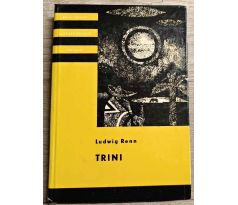 Trini - Ludwig Renn