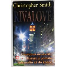 Rivalové - Christopher Smith