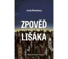 Zpověď lišáka - Rosenberg Jordy