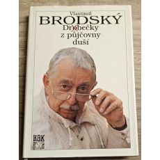 Drobečky z půjčovny duší - Vlastimil Brodský