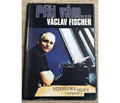 Píší vám... - Václav Fischer