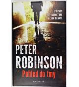 Pohled do tmy - Peter Robinson