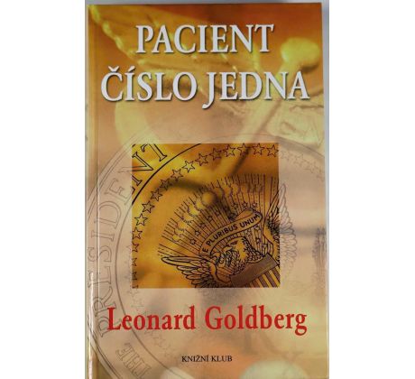 Pacient číslo jedna - Leonard S. Goldberg