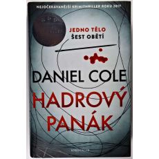 Hadrový panák - Daniel Cole