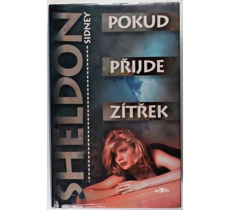 Pokud přijde zítřek - Sidney Sheldon