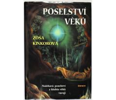 Poselství věků - Zoša Kinkorová