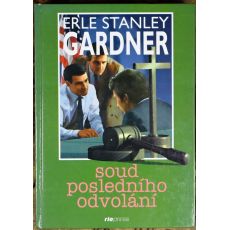 Soud posledního odvolání - Erle Stanley Gardner