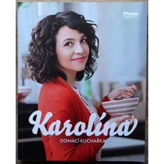 Karolína - Domácí kuchařka - Karolína Kamberská