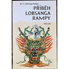 Příběh Lobsanga Rampy  - Lobsang Rampa (p)