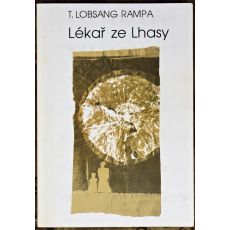 Lékař ze Lhasy  - Lobsang Rampa (p)